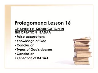 Prolegomena Lesson 16