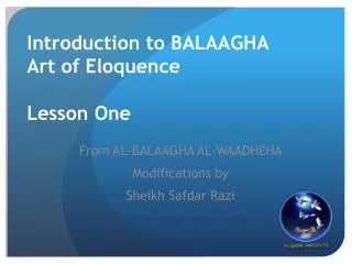 Introduction to BALAAGHA Art of Eloquence Lesson One