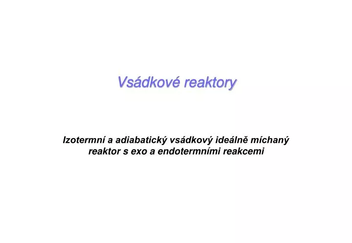 vs dkov reaktory