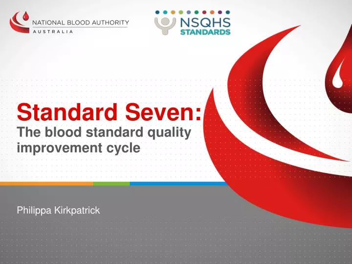 standard seven the blood standard quality improvement cycle