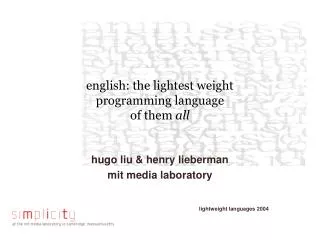 english: the lightest weight programming language of them all