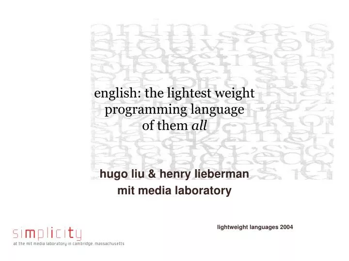 english the lightest weight programming language of them all