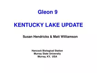 Gleon 9 KENTUCKY LAKE UPDATE