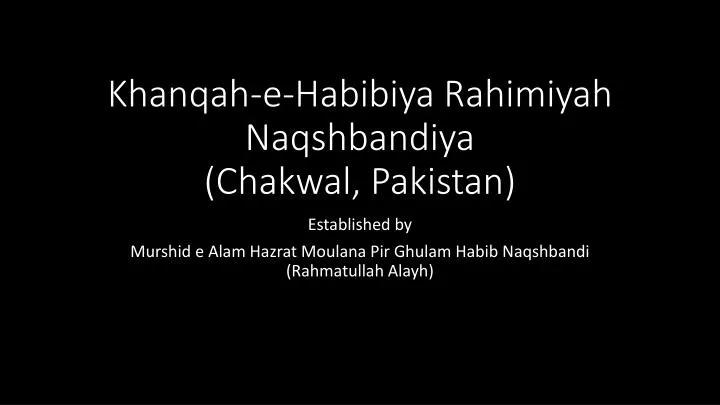 khanqah e habibiya rahimiyah naqshbandiya chakwal pakistan