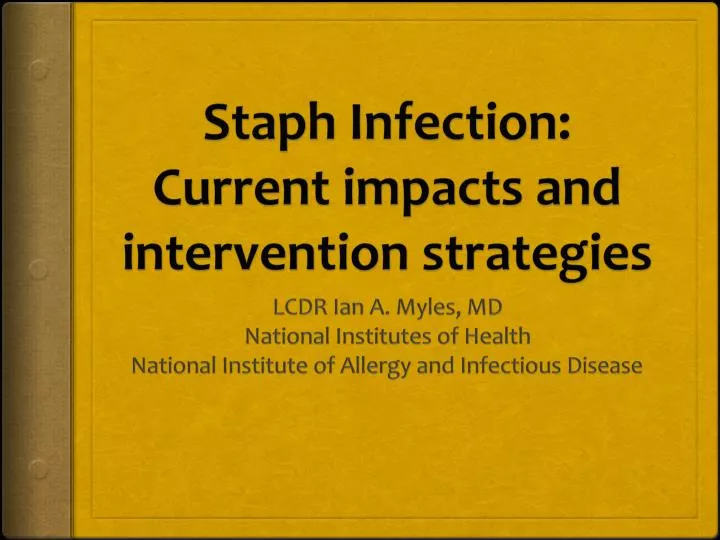 staph infection current impacts and intervention strategies