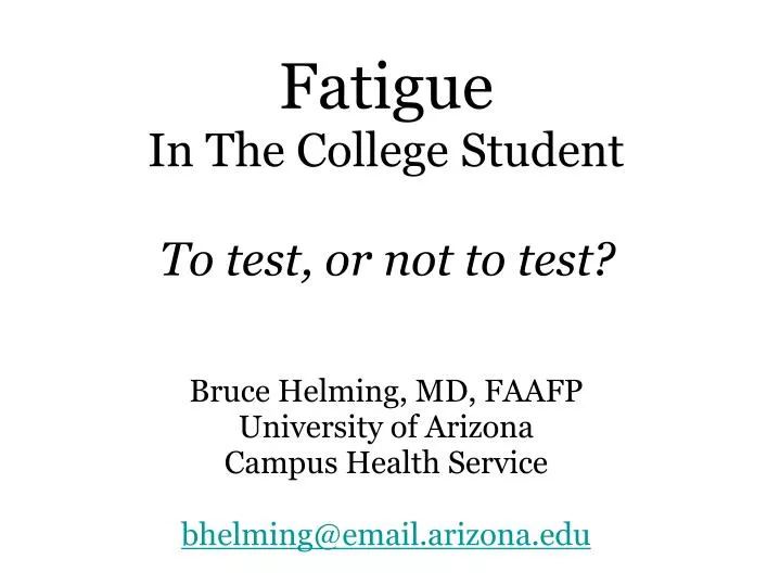 fatigue in the college student