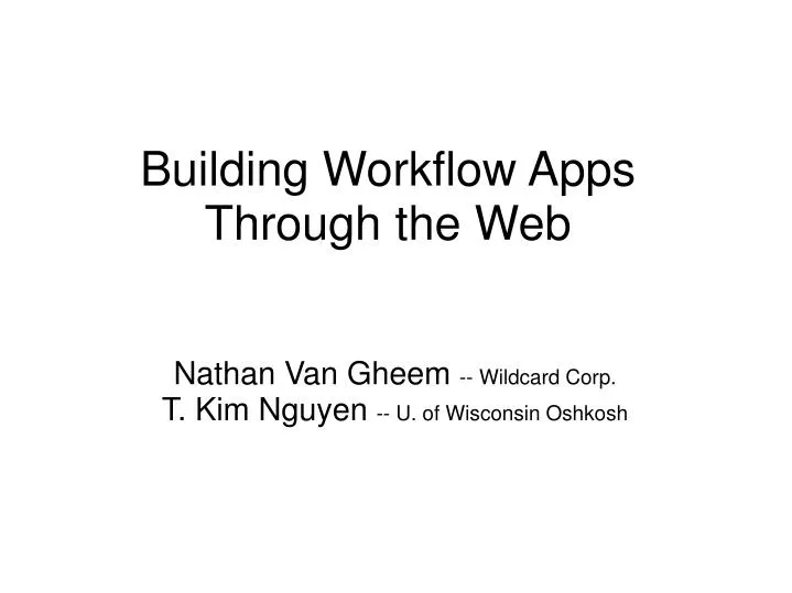 building workflow apps through the web
