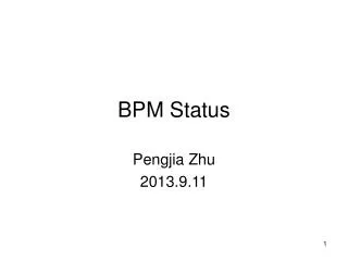 BPM Status