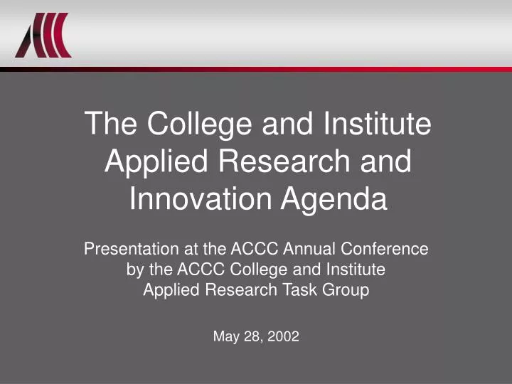 the college and institute applied research and innovation agenda