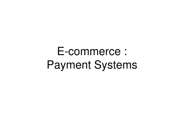 e commerce payment systems
