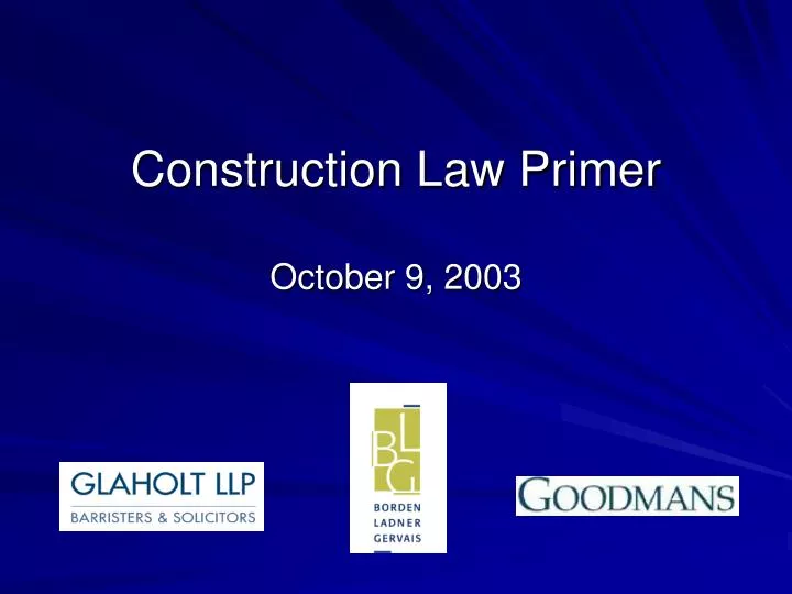 construction law primer october 9 2003