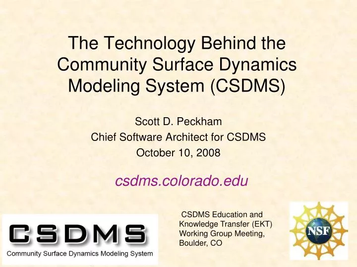 the technology behind the community surface dynamics modeling system csdms