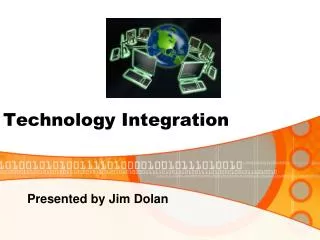 Technology Integration