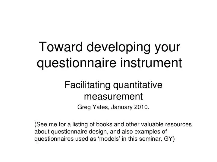 toward developing your questionnaire instrument