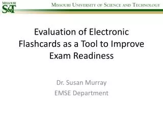 Evaluation of Electronic Flashcards as a Tool to Improve Exam Readiness