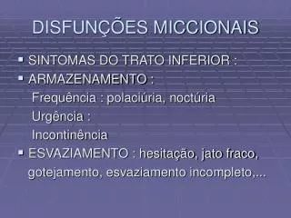 disfun es miccionais