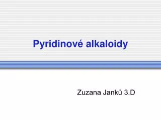 pyridinov alkaloidy