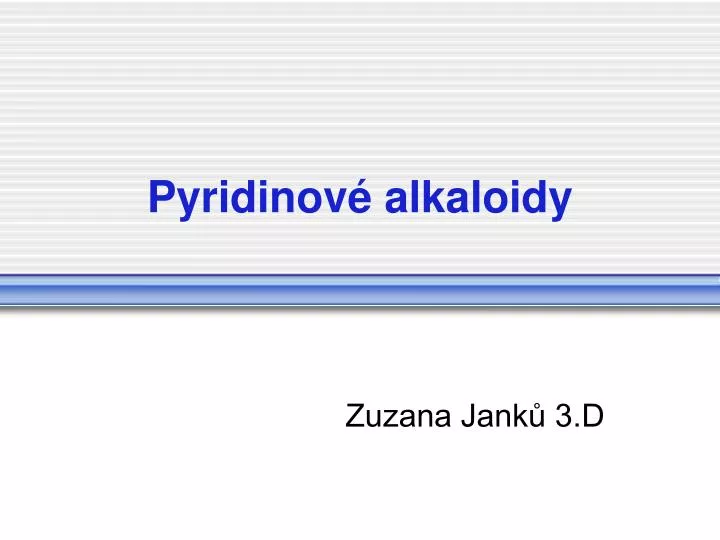 pyridinov alkaloidy