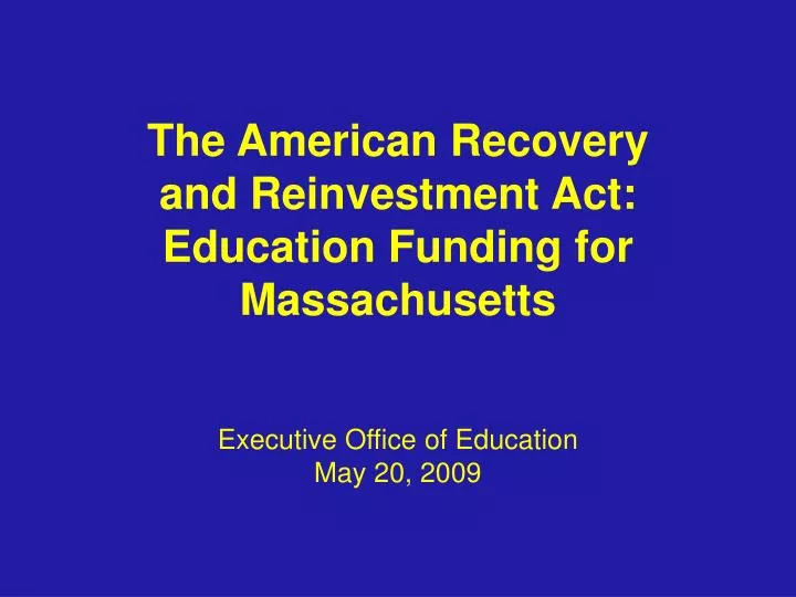 the american recovery and reinvestment act education funding for massachusetts