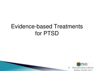 Evidence-based Treatments for PTSD
