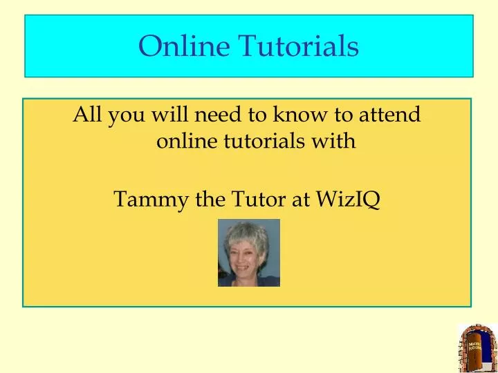 online tutorials