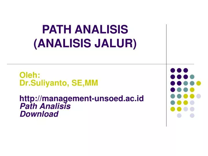 oleh dr suliyanto se mm http management unsoed ac id path analisis download