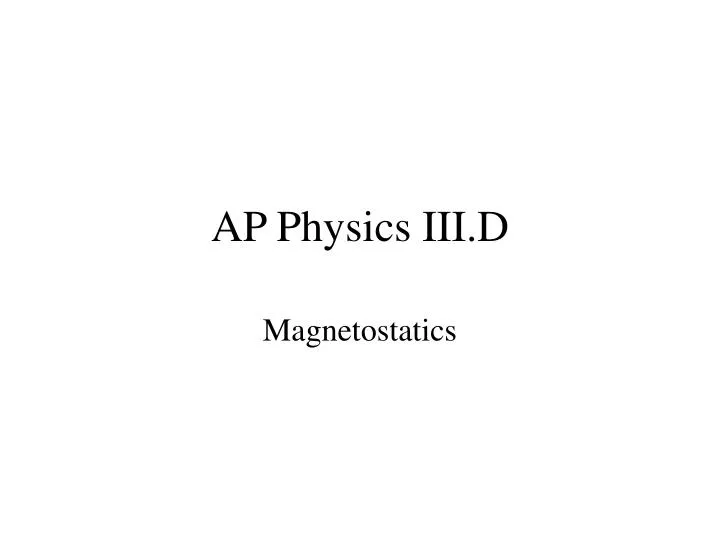 ap physics iii d