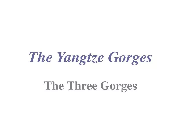 the yangtze gorges