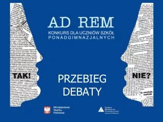 przebieg debaty