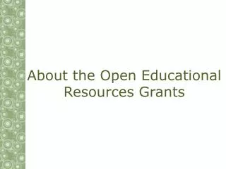 About the Open Educational Resources Grants
