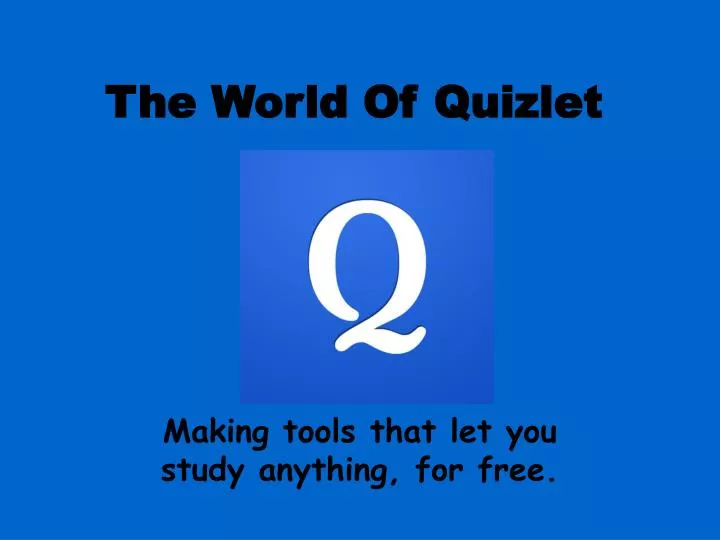 the world of quizlet