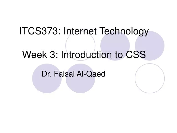 itcs373 internet technology week 3 introduction to css