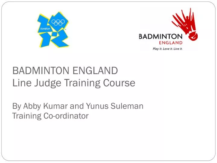 badminton england line judge training course by abby kumar and yunus suleman training co ordinator