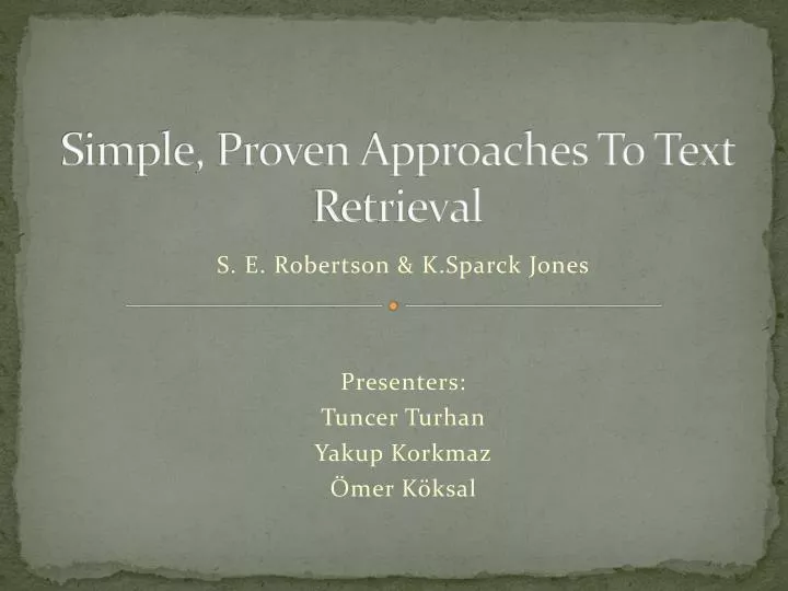 simple proven approaches to text retrieval