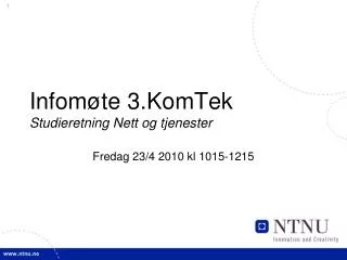 infom te 3 komtek studieretning nett og tjenester