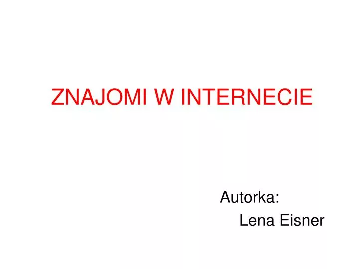 znajomi w internecie