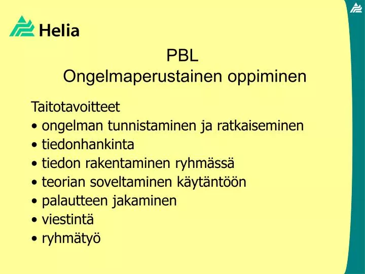 pbl ongelmaperustainen oppiminen