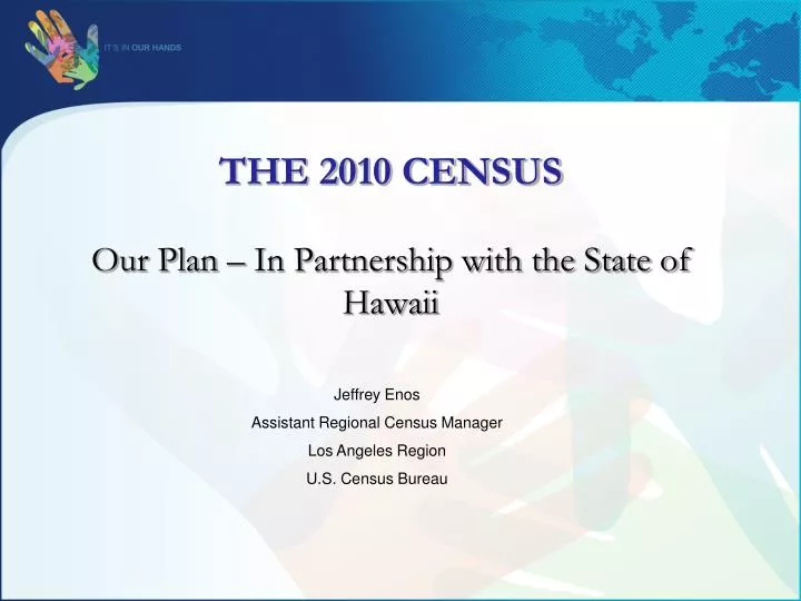 the 2010 census our plan in partnership with the state of hawaii