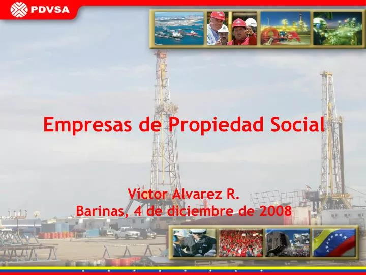 empresas de propiedad social v ctor alvarez r barinas 4 de diciembre de 2008