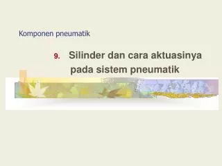 komponen pneumatik
