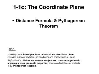 1-1c: The Coordinate Plane - Distance Formula &amp; Pythagorean Theorem