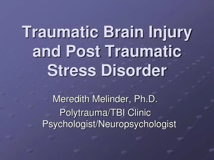 traumatic brain injury and post traumatic stress disorder