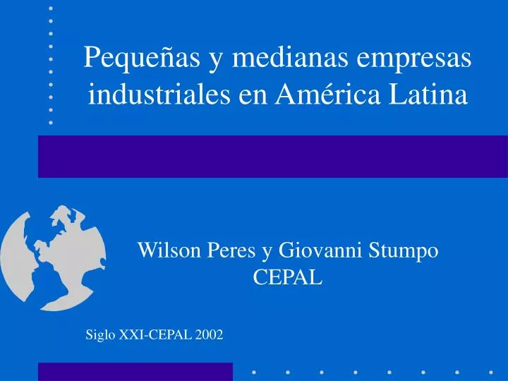 peque as y medianas empresas industriales en am rica latina