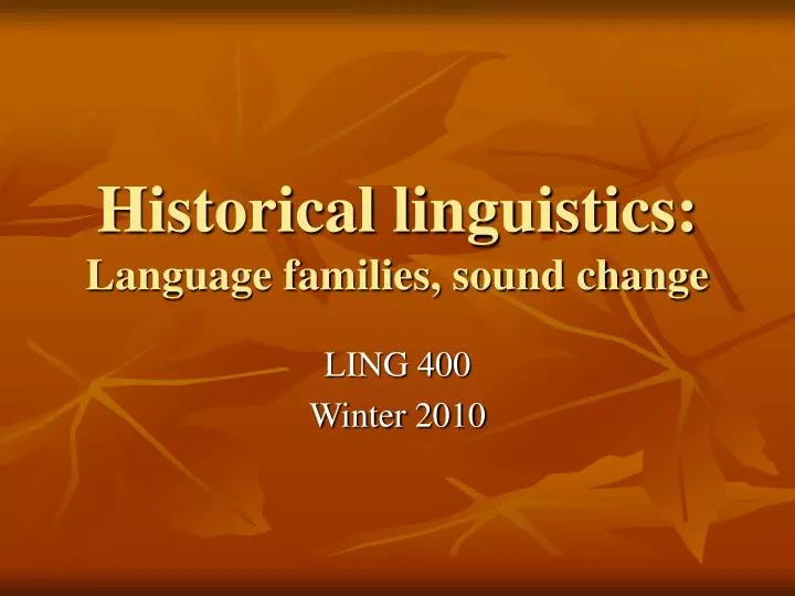 historical linguistics language families sound change
