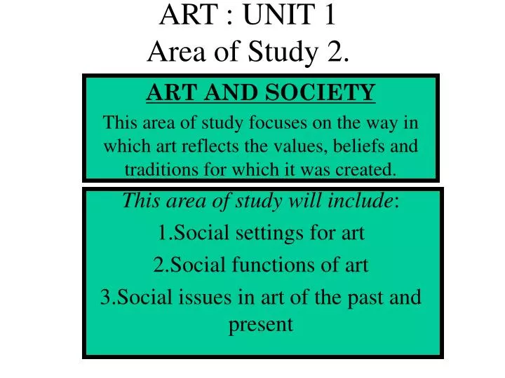art unit 1 area of study 2