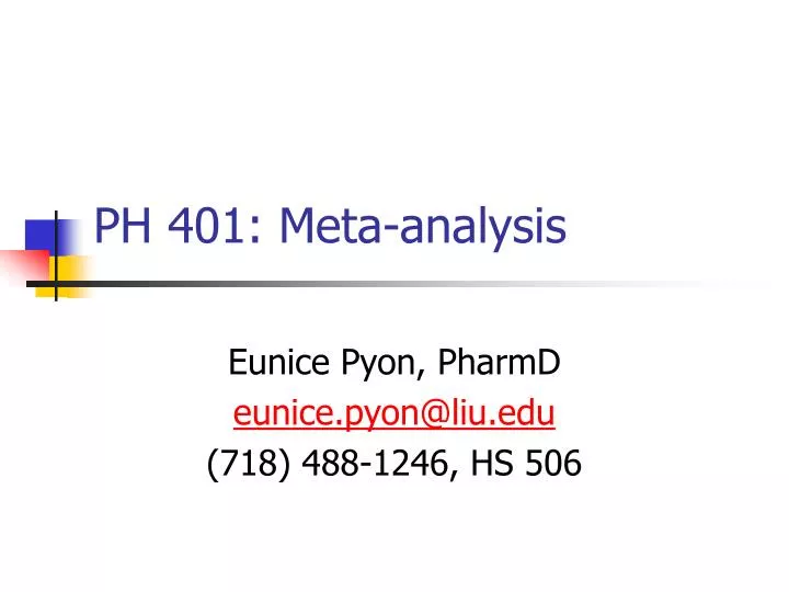 ph 401 meta analysis