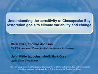 Chris Pyke, Thomas Johnson US EPA, National Center for Environmental Assessment