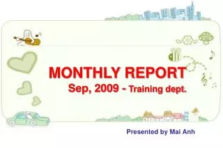 MONTHLY REPORT Sep, 2009 - Training dept.
