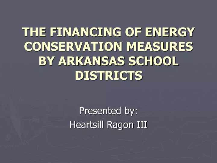 the financing of energy conservation measures by arkansas school districts