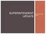 SUPERINTENDENT UPDATE - slide 1